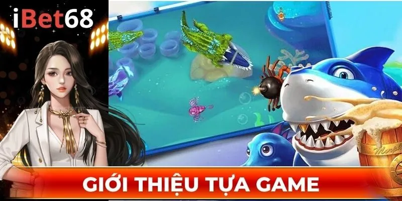 Giới thiệu tựa game